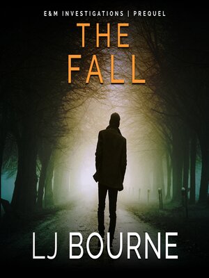 cover image of The Fall (E&M Investigations Series Prequel)